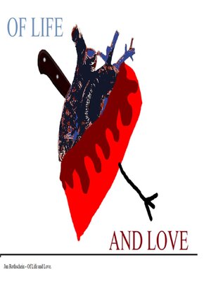 cover image of Of Life and Love
